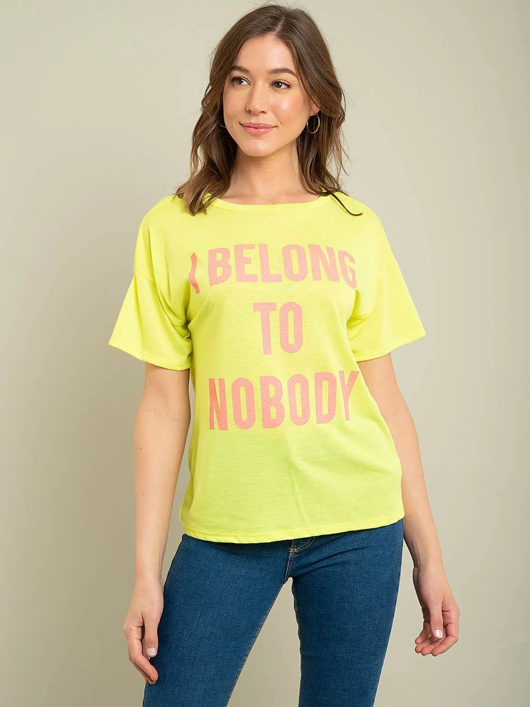 WOMEN'S I BELONG TO NOBODY GRAPHIC TOP